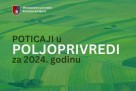 Ministarstvo privrede KS: Isplaćeni poticaji u poljoprivredi za prvu polovinu 2024.