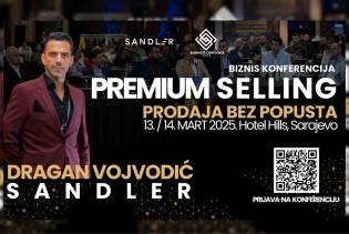 Konferencija Premium Selling: Prodaja bez popusta sa Draganom Vojvodićem Sandlerom