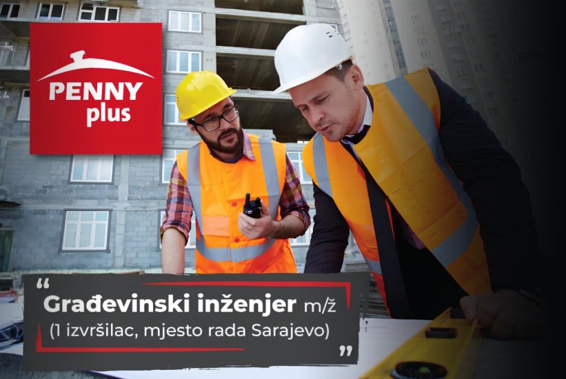Penny Plus traži građevinskog inženjera