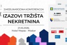 Mostar domaćin međunarodne konferencije o izazovima tržišta nekretnina